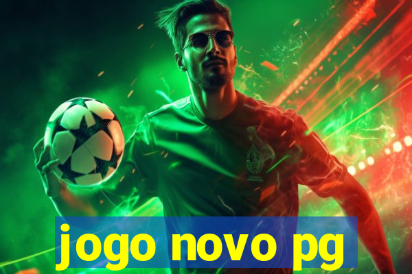 jogo novo pg