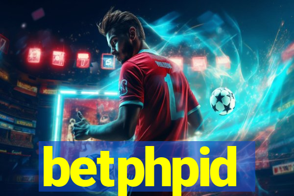 betphpid