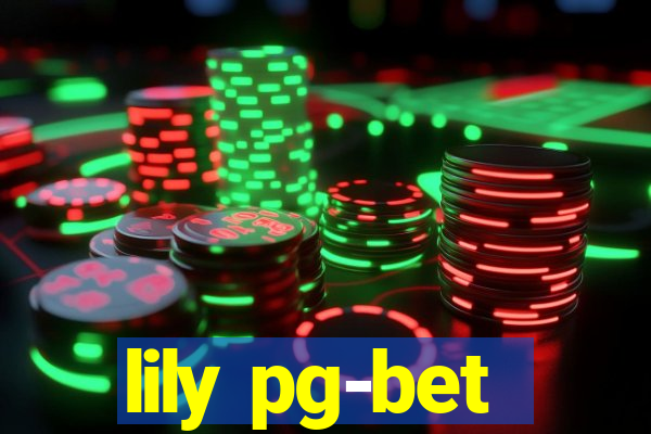 lily pg-bet