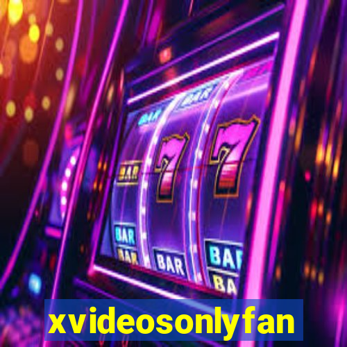 xvideosonlyfan
