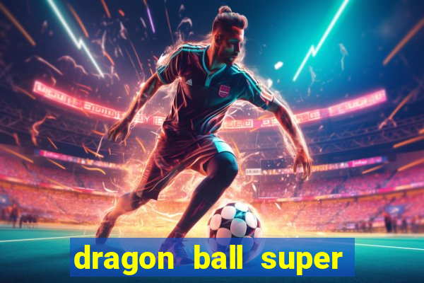 dragon ball super rede canais