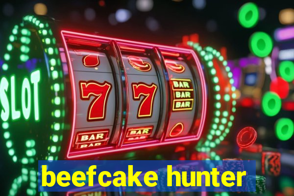 beefcake hunter