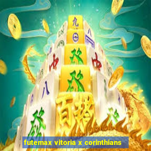 futemax vitoria x corinthians