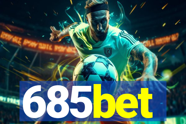 685bet
