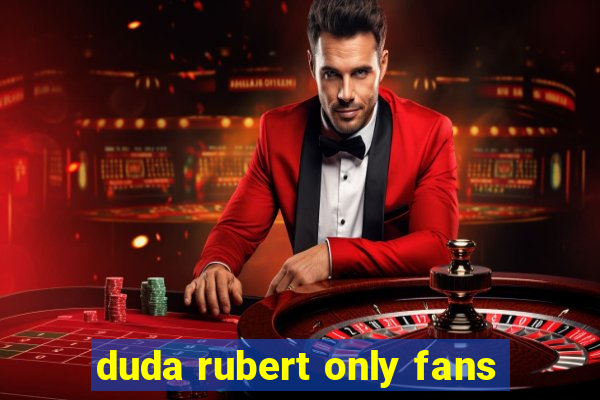 duda rubert only fans