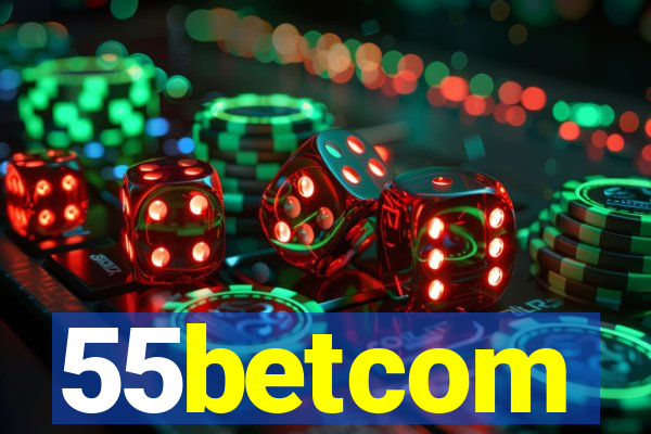55betcom