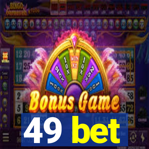 49 bet