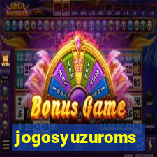 jogosyuzuroms