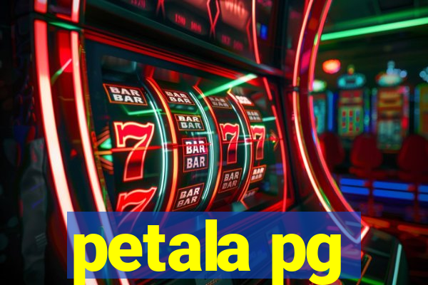 petala pg