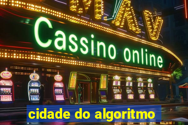 cidade do algoritmo