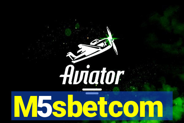 M5sbetcom