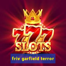 friv garfield terror