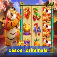 casos criminais para ler pdf