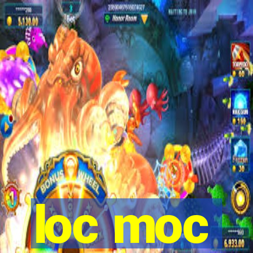 loc moc