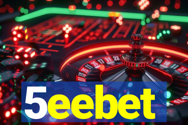 5eebet