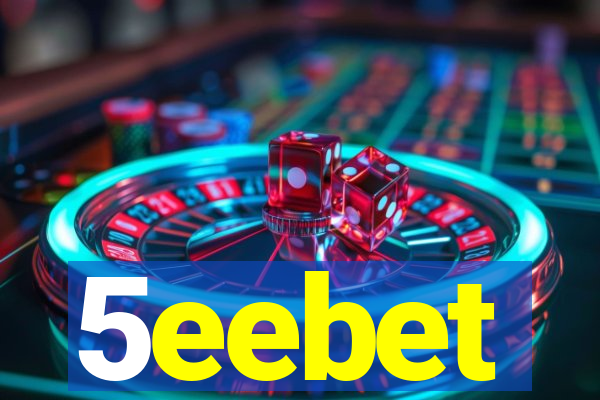 5eebet