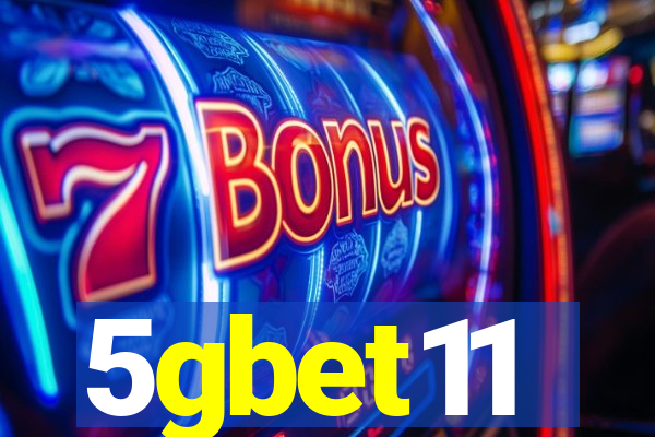 5gbet11