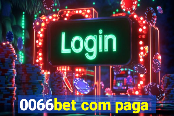 0066bet com paga