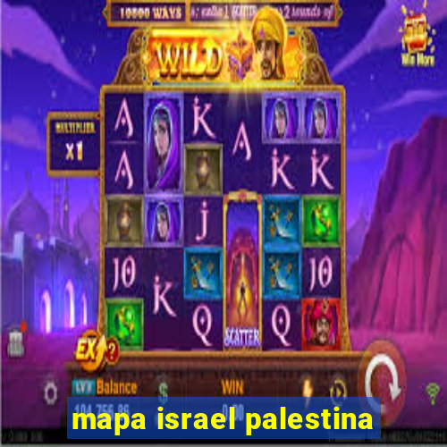 mapa israel palestina