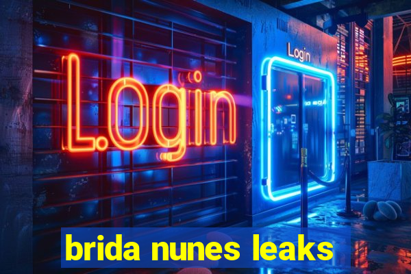 brida nunes leaks
