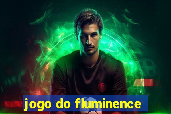jogo do fluminence