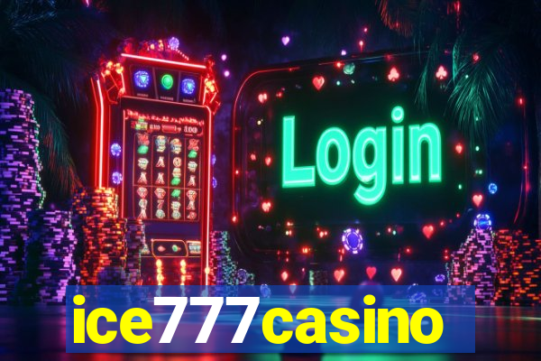 ice777casino