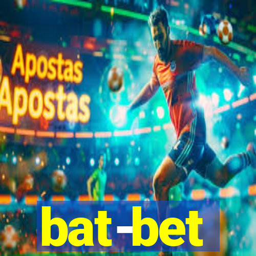 bat-bet