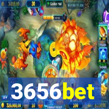 3656bet