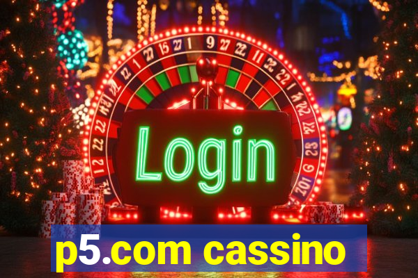 p5.com cassino
