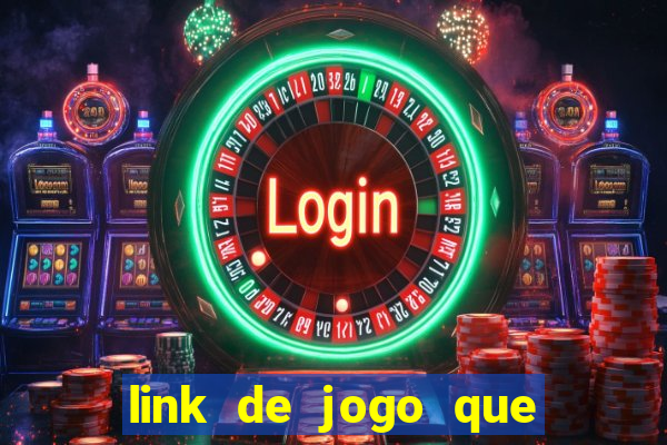 link de jogo que ganha dinheiro sem depositar