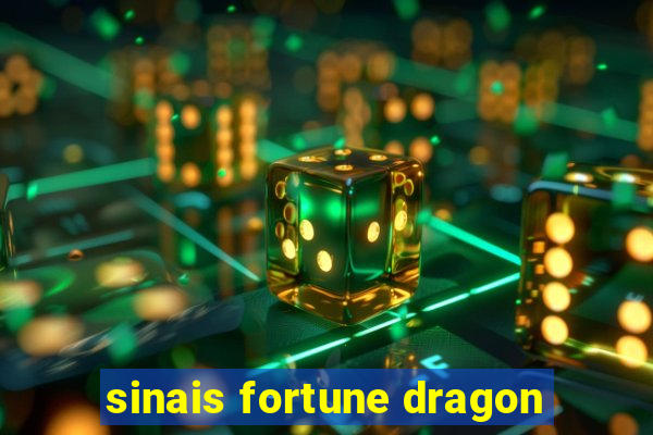 sinais fortune dragon