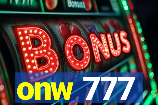 onw 777