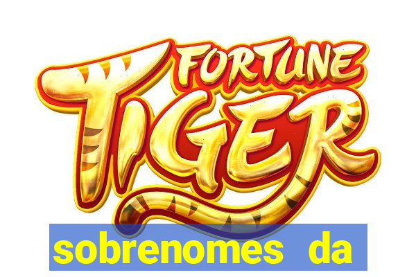 sobrenomes da realeza medieval