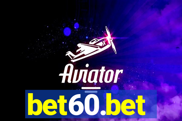 bet60.bet