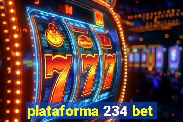 plataforma 234 bet