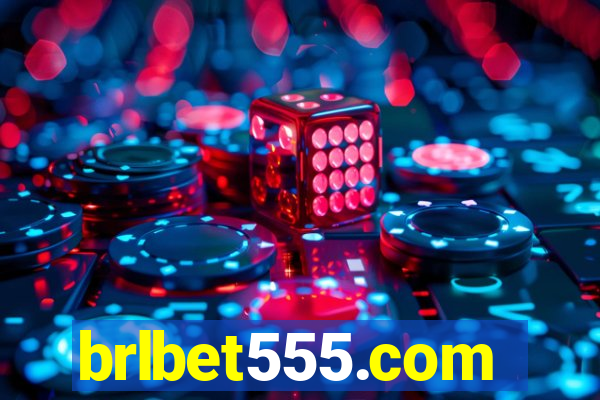 brlbet555.com