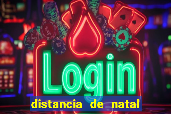 distancia de natal a porto de galinhas