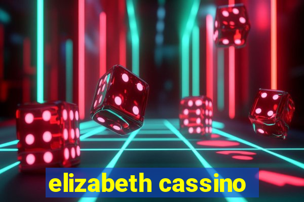 elizabeth cassino
