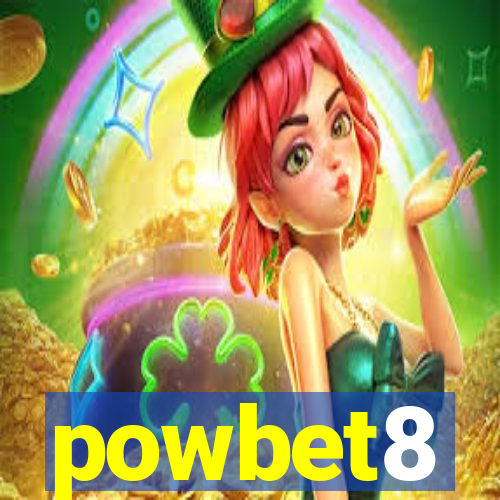 powbet8