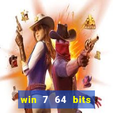 win 7 64 bits download iso