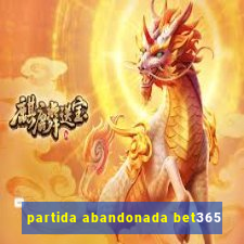 partida abandonada bet365