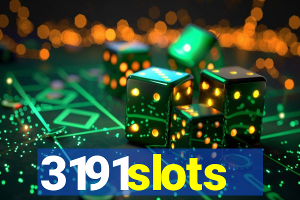 3191slots
