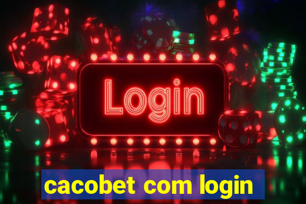 cacobet com login