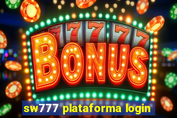 sw777 plataforma login
