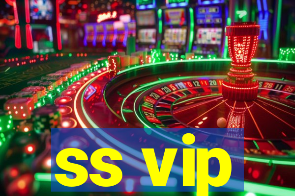 ss vip