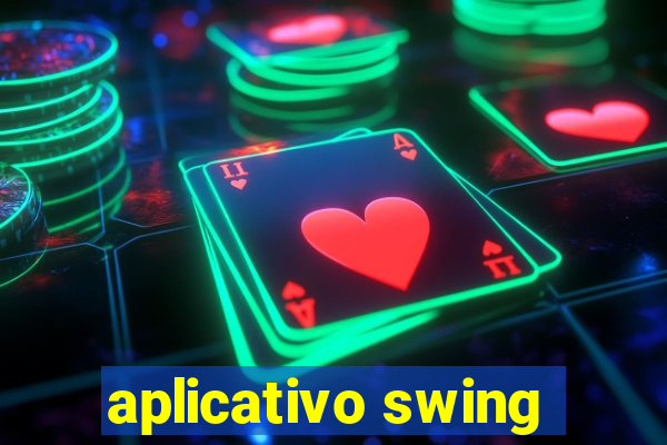aplicativo swing