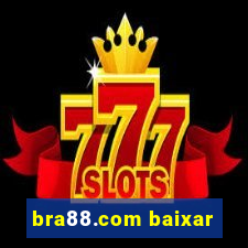bra88.com baixar
