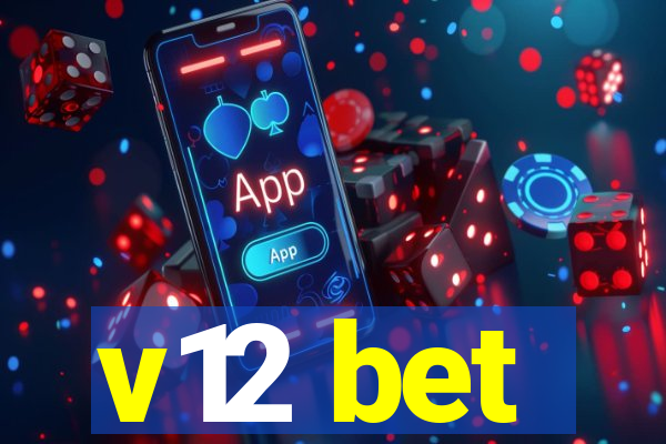 v12 bet
