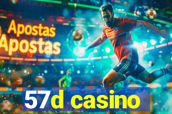 57d casino