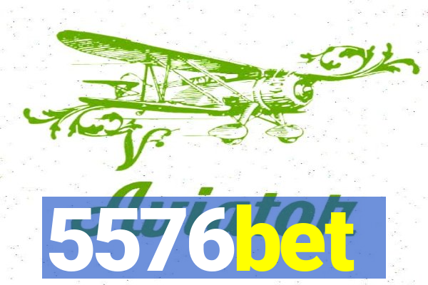 5576bet